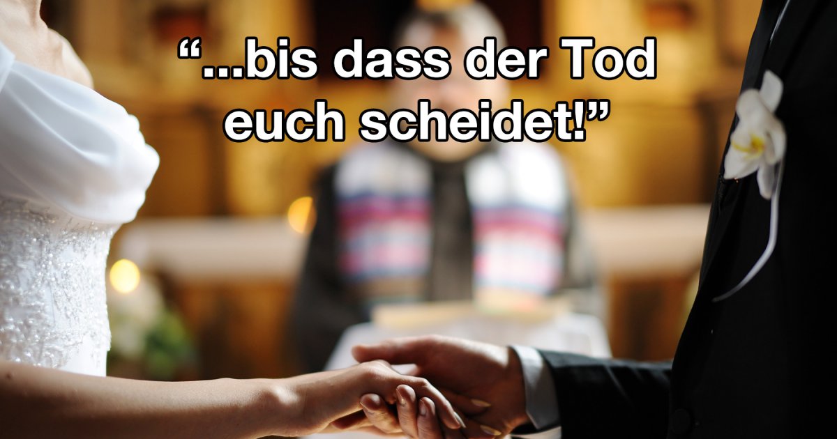 bis dass der tod euch scheidet bis dass der tod euch scheidet