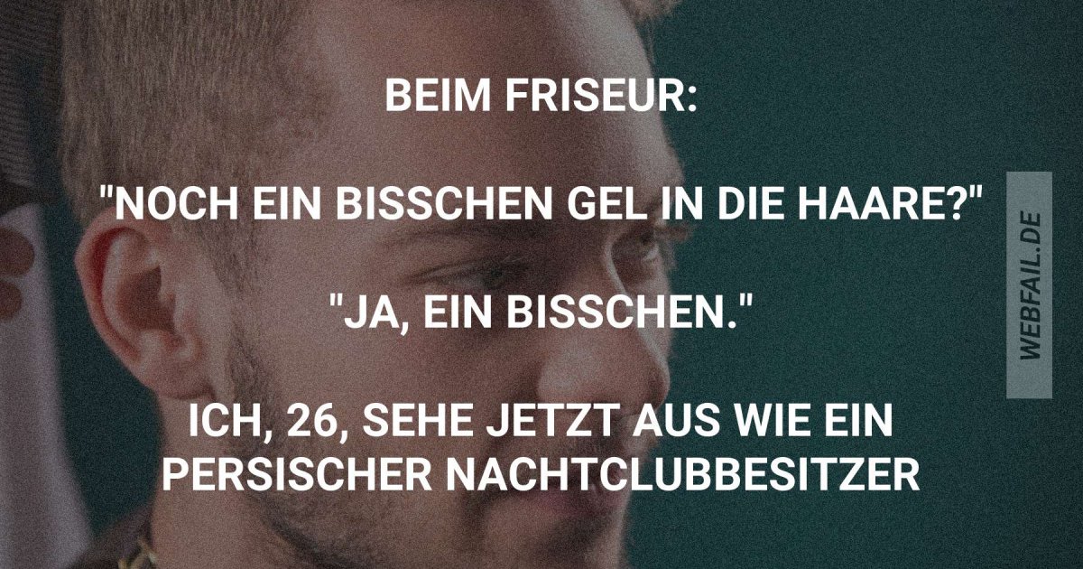 Ich hab die Haare schön? Webfail Fail Bilder und Fail Videos