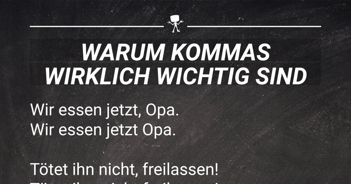 Warum Kommas für den Alltag so wichtig sind Webfail Fail Bilder und