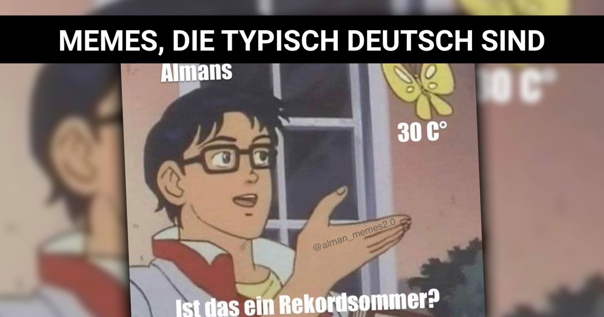 Alman Memes Dinge Die Typisch Deutsch Sind Webfail