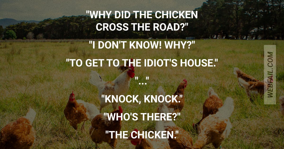 Why Did The Chicken Cross The Road Meaning