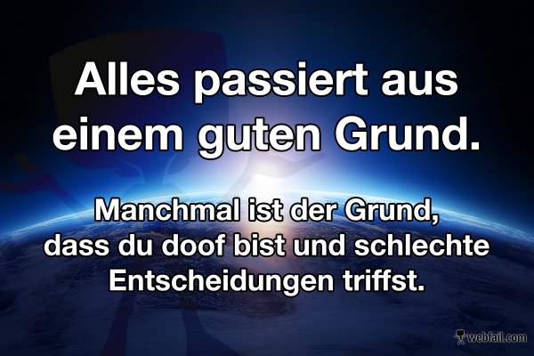 Alles hat seinen Grund Fun Bild Webfail Fail Bilder und Fail Videos