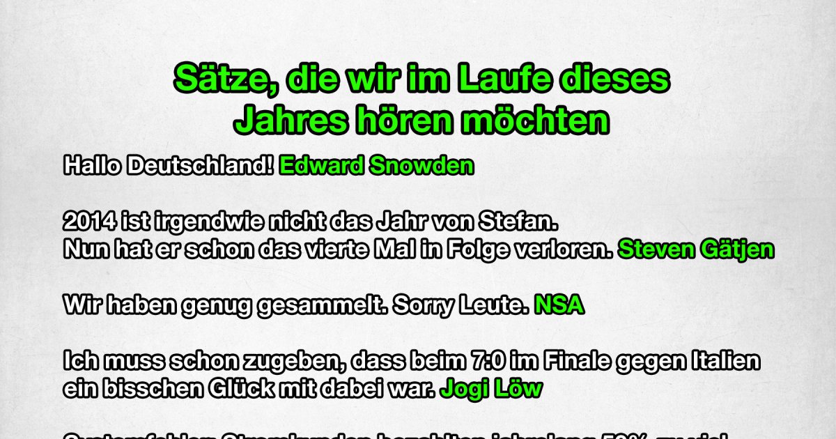 Diese Sätze würden uns 2014 versüßen Fun Bild Webfail Fail Bilder