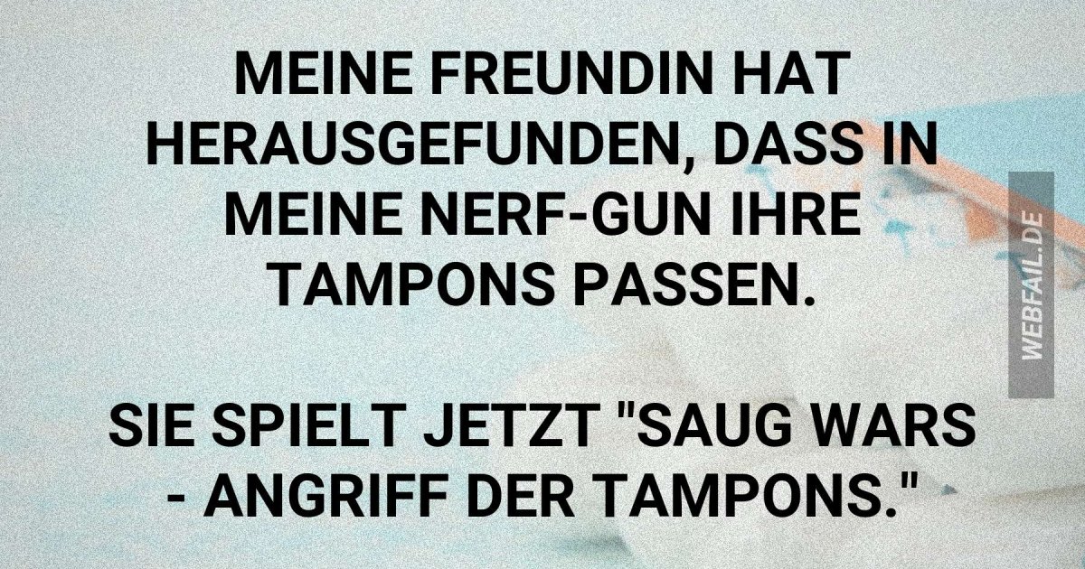 Berall Tampons Webfail Fail Bilder Und Fail Videos