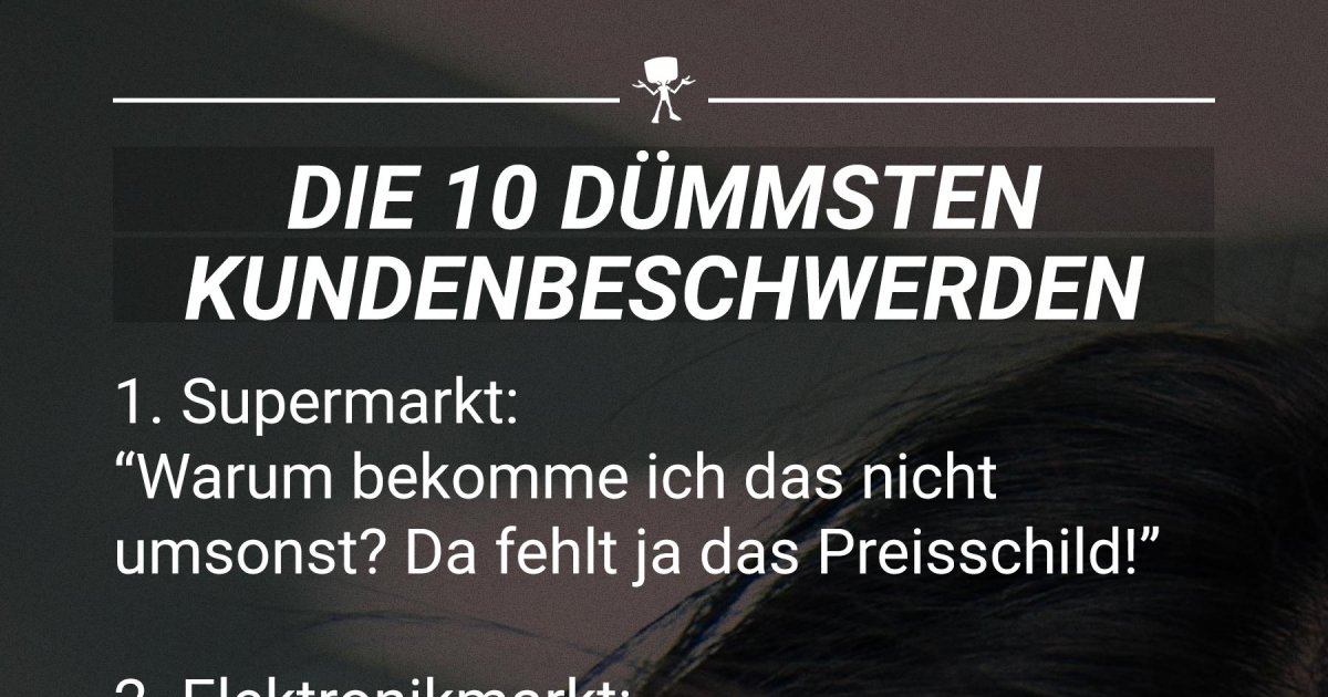 Die 10 dümmsten Kundenbeschwerden | Webfail - Fail Bilder und Fail Videos