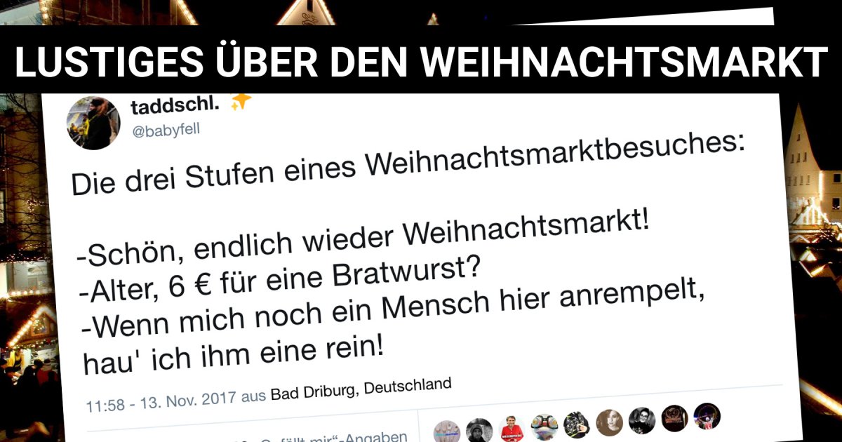 Das Wacken der Normalos Lustige Sprüche über den Weihnachtsmarkt