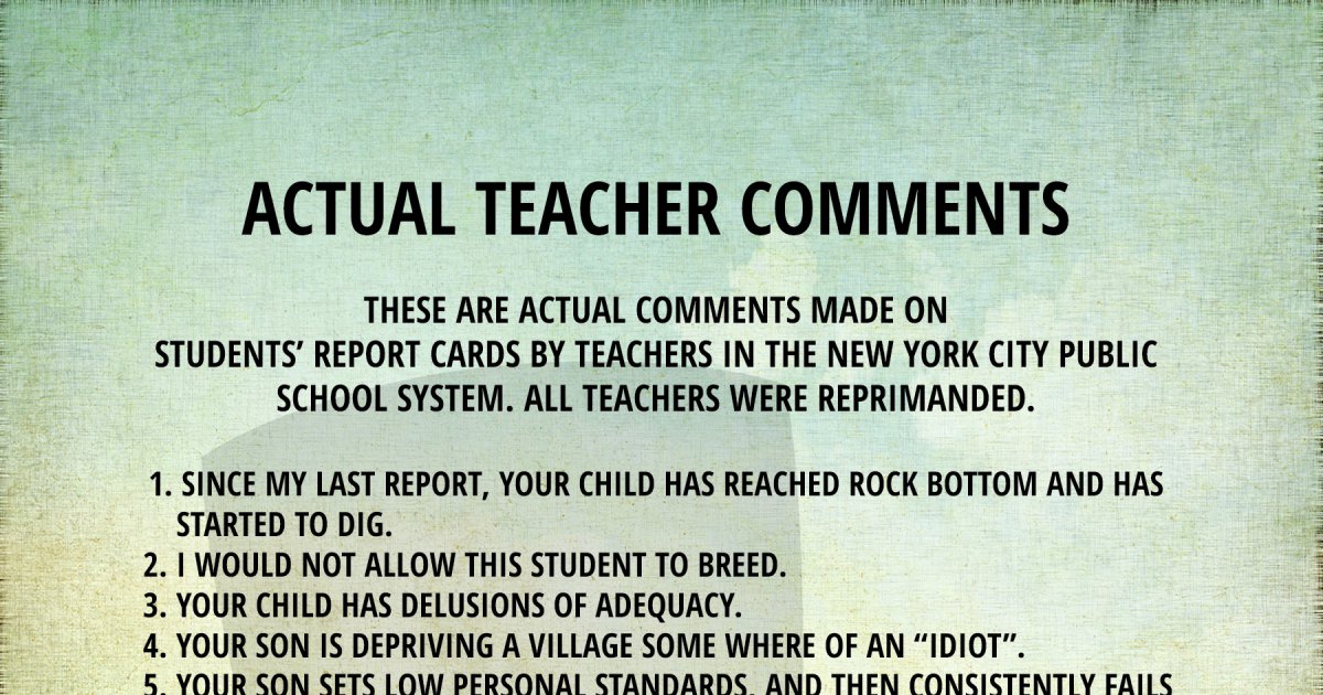 Actual teacher comments - Win/Fun Picture | Webfail - Fail Pictures and ...