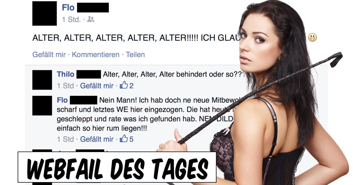 Die perverse Mitbewohnerin Facebook Fail des Tages 15.02.2015