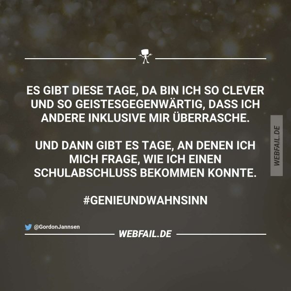 Es gibt gute und schlechte Tage Webfail Fail Bilder und Fail Videos