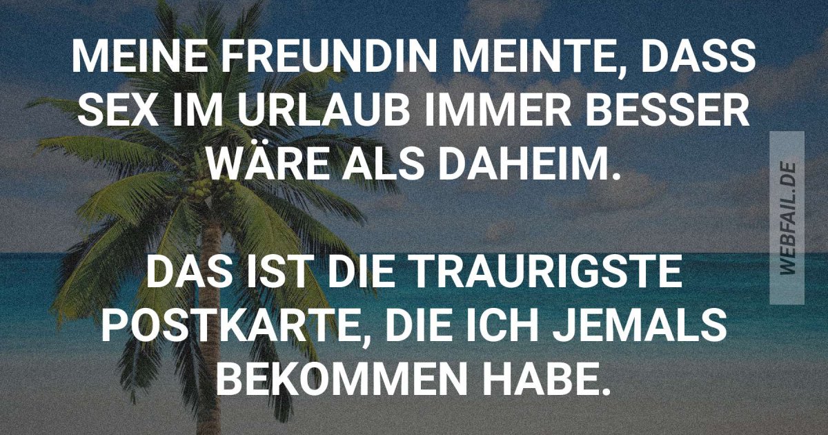 Sex im Urlaub | Webfail - Fail Bilder und Fail Videos