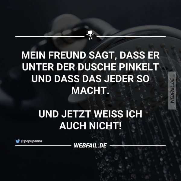 Das ist wie mit dem Popeln, das macht auch niemand Webfail Fail