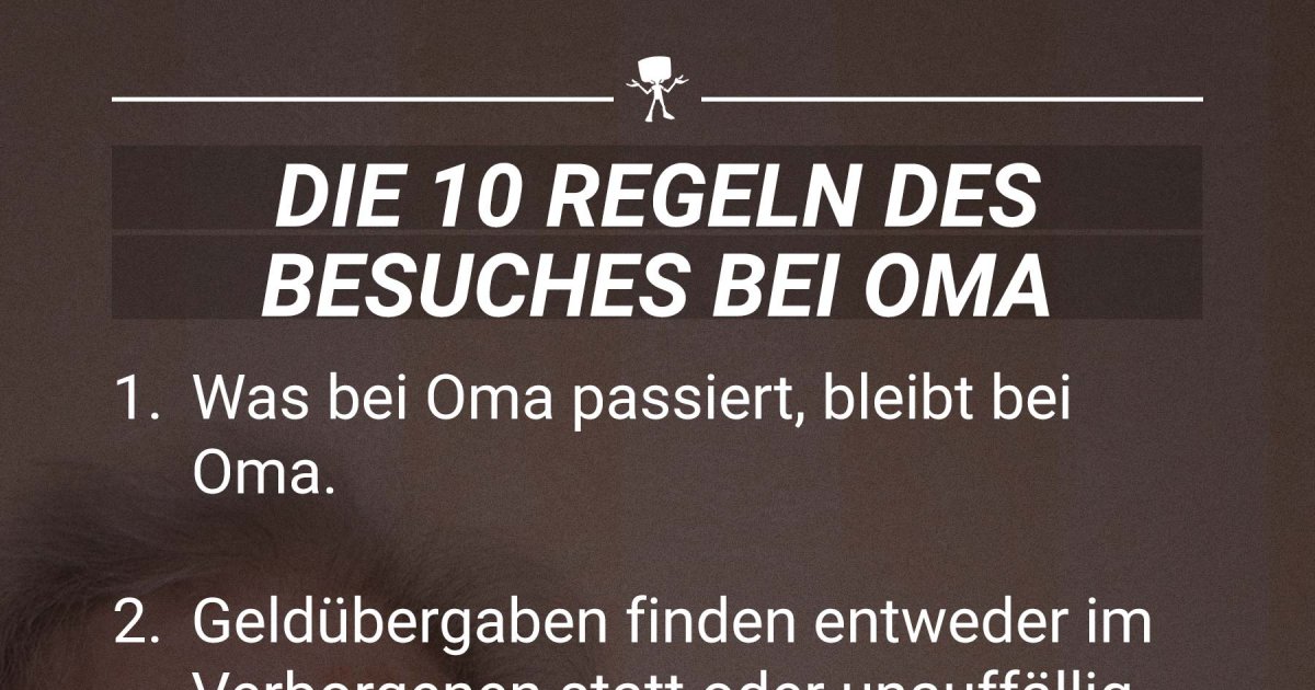 Die 10 Regeln des Besuches bei Oma | Webfail - Fail Bilder und Fail Videos