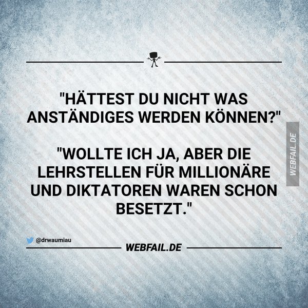 Berufswahl Webfail Fail Bilder und Fail Videos
