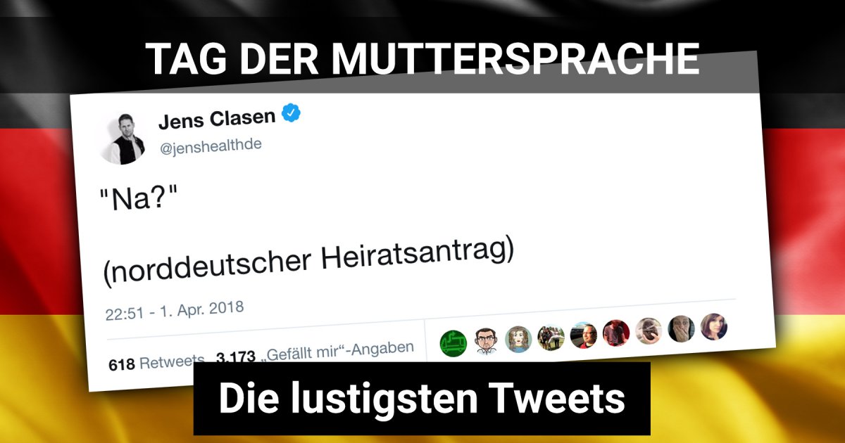 Tag der Muttersprache Amüsante Sprüche rund um die deutsche Sprache