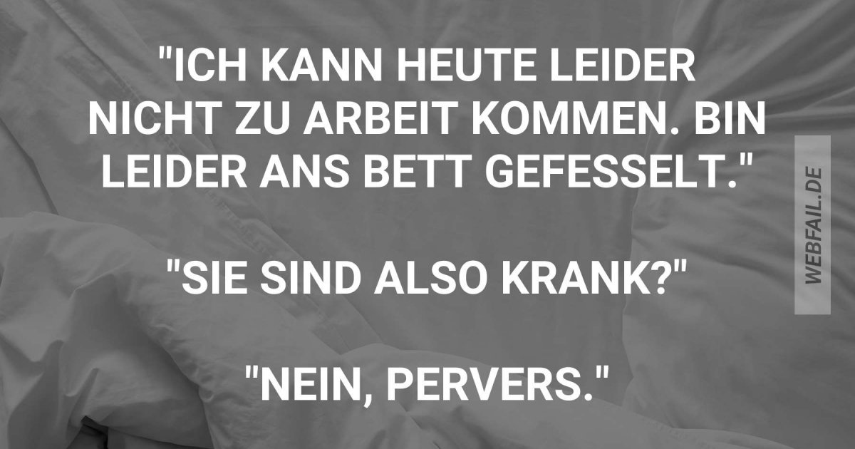 Leider Kann Ich Nicht Kommen Kann leider nicht kommen | Webfail - Fail Bilder und Fail Videos