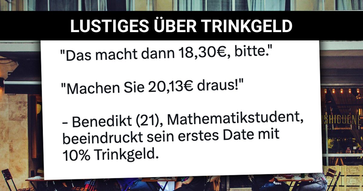 Lustiges über Trinkgeld Webfail Fail Bilder und Fail Videos