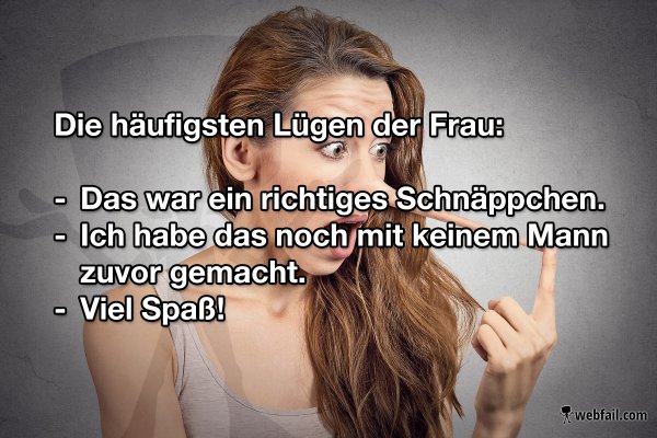 Dreiste Lügen Fun Bild Webfail Fail Bilder und Fail Videos