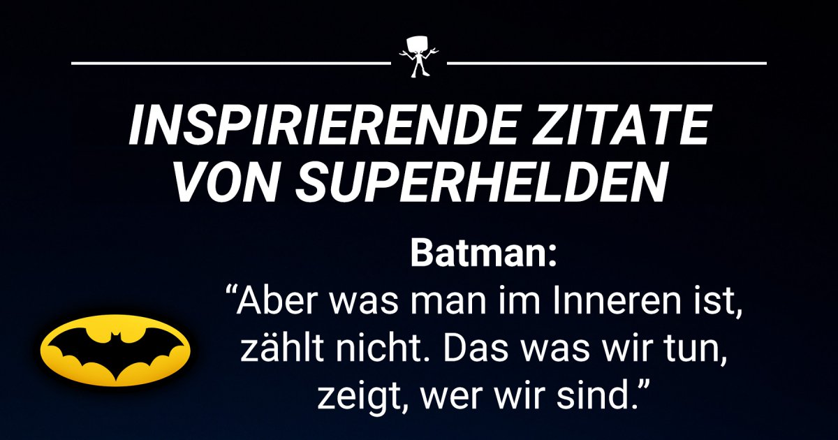 Inspirierende Zitate von Superhelden Webfail Fail Bilder und Fail