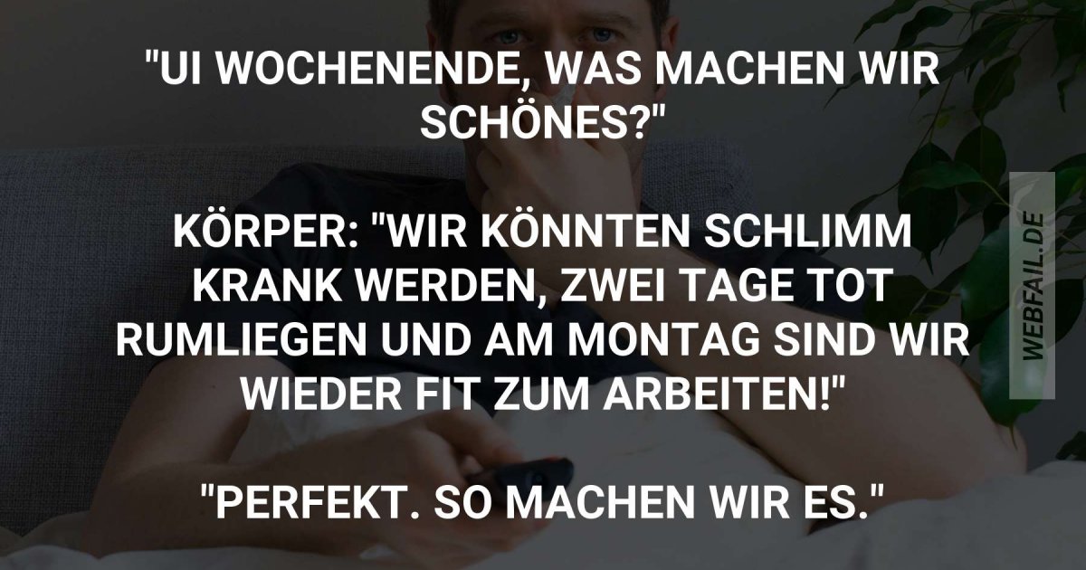 Das klingt doch nach einem Plan Webfail Fail Bilder und Fail Videos