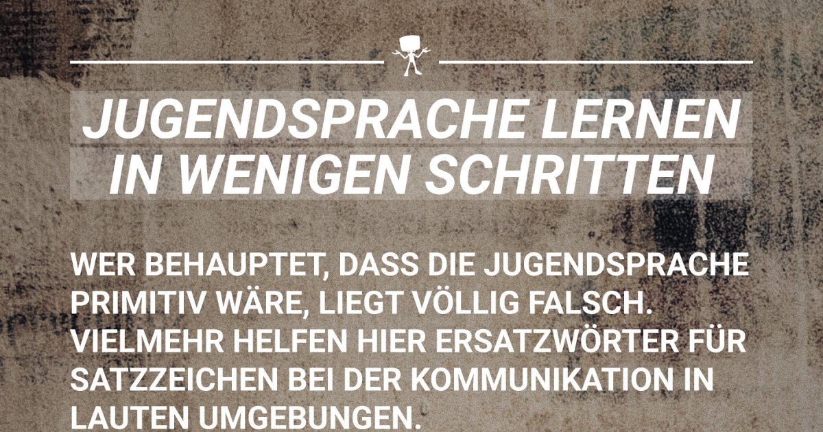 jugendsprache-lernen-in-wenigen-schritten-webfail-fail-bilder-und