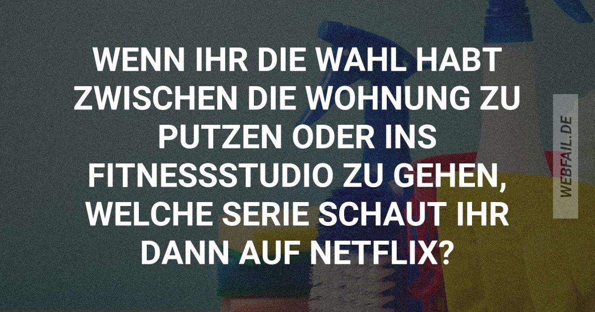 Wer die wahl hat hat die qual webfail fail bilder und fail videos