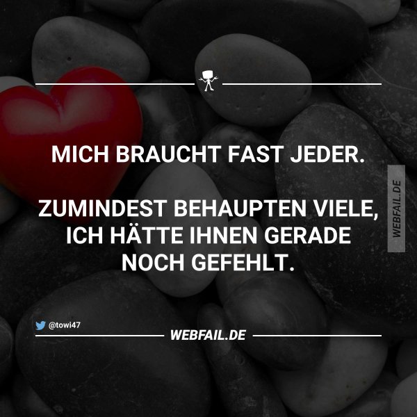 Es ist schön, gebraucht zu werden Webfail Fail Bilder und Fail Videos