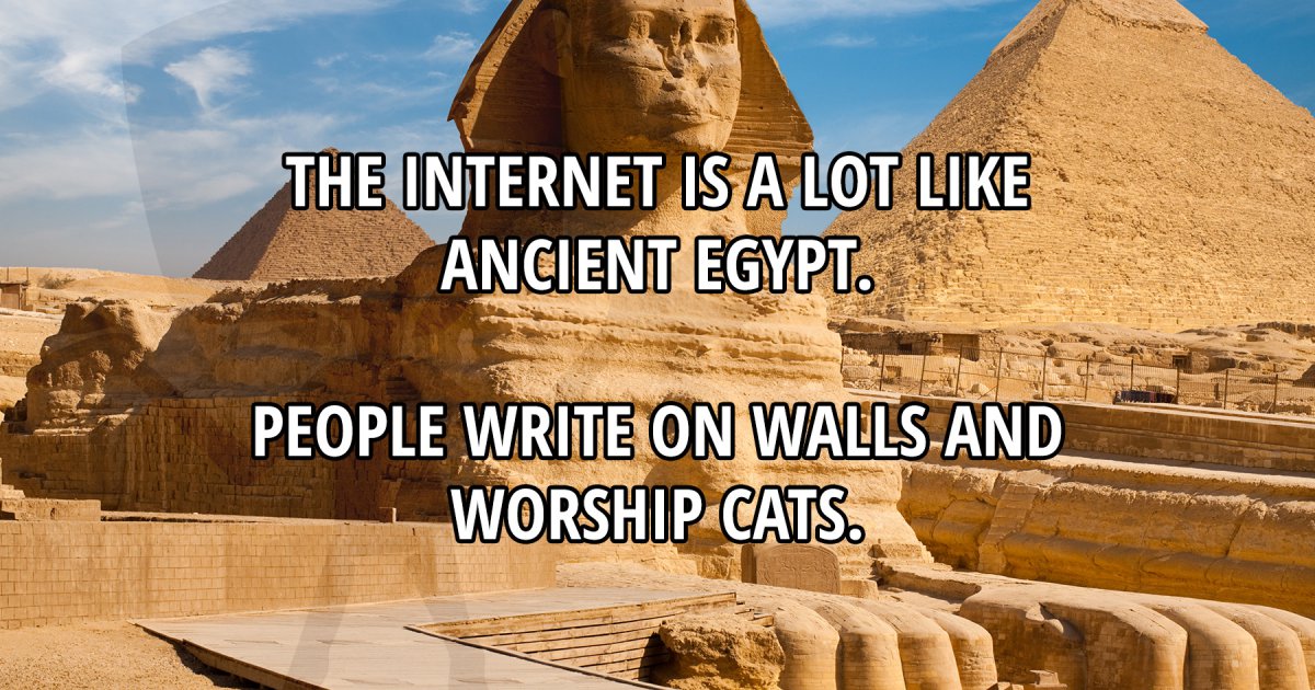 Ancient Egypt - Meme Picture | Webfail - Fail Pictures and Fail Videos