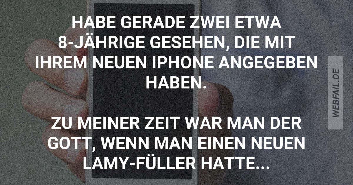 Kinder, wie die Zeit vergeht Webfail Fail Bilder und Fail Videos